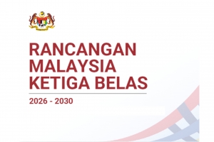 Thirteenth Malaysia Plan (RMK-13) 2026-2030: &ldquo;Melakar Semula Pembangunan&rdquo; (Reshaping Development)